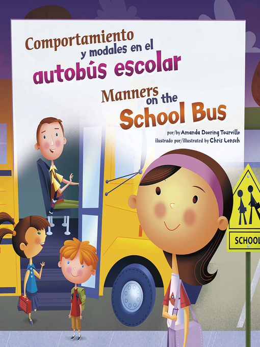 Title details for Comportamiento y modales en el autobús escolar/Manners on the School Bus by Chris Lensch - Available